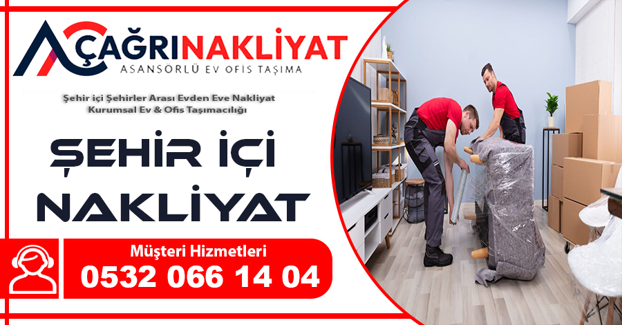 Şehir İçi Nakliyat